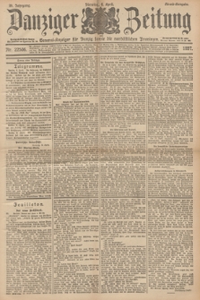 Danziger Zeitung : General-Anzeiger für Danzig sowie die nordöstlichen Provinzen. Jg.39, Nr. 22506 (6 April 1897) - Abend-Ausgabe. + dod.