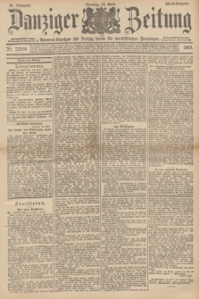 Danziger Zeitung : General-Anzeiger für Danzig sowie die nordöstlichen Provinzen. Jg.39, Nr. 22518 (13 April 1897) - Abend-Ausgabe. + dod.
