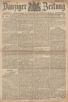 Danziger Zeitung : General-Anzeiger für Danzig sowie die nordöstlichen Provinzen. Jg.39, Nr. 22541 (29 April 1897) - Morgen-Ausgabe.