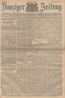 Danziger Zeitung : General-Anzeiger für Danzig sowie die nordöstlichen Provinzen. Jg.39, Nr. 22559 (9 Mai 1897) - Morgen-Ausgabe. + dod.
