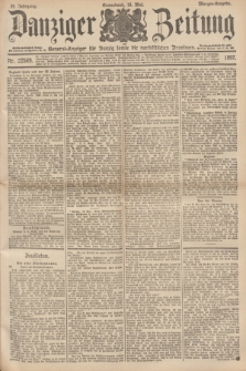 Danziger Zeitung : General-Anzeiger für Danzig sowie die nordöstlichen Provinzen. Jg.39, Nr. 22569 (15 Mai 1897) - Morgen-Ausgabe.