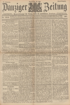 Danziger Zeitung : General-Anzeiger für Danzig sowie die nordöstlichen Provinzen. Jg.39, Nr. 22578 (20 Mai 1897) - Abend-Ausgabe. + dod.