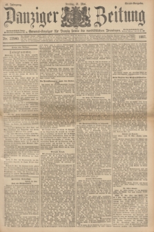Danziger Zeitung : General-Anzeiger für Danzig sowie die nordöstlichen Provinzen. Jg.39, Nr. 22580 (21 Mai 1897) - Abend-Ausgabe. + dod.