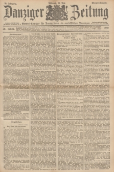 Danziger Zeitung : General-Anzeiger für Danzig sowie die nordöstlichen Provinzen. Jg.39, Nr. 22587 (26 Mai 1897) - Morgen-Ausgabe.