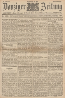 Danziger Zeitung : General-Anzeiger für Danzig sowie die nordöstlichen Provinzen. Jg.39, Nr. 22591 (29 Mai 1897) - Morgen-Ausgabe.