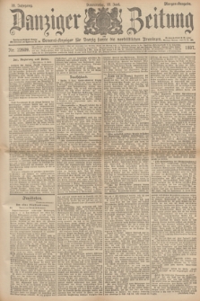 Danziger Zeitung : General-Anzeiger für Danzig sowie die nordöstlichen Provinzen. Jg.39, Nr. 22609 (10 Juni 1897) - Morgen-Ausgabe.