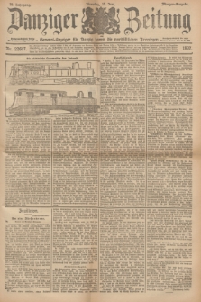 Danziger Zeitung : General-Anzeiger für Danzig sowie die nordöstlichen Provinzen. Jg.39, Nr. 22617 (15 Juni 1897) - Morgen-Ausgabe.