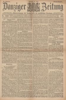 Danziger Zeitung : General-Anzeiger für Danzig sowie die nordöstlichen Provinzen. Jg.39, Nr. 22629 (22 Juni 1897) - Morgen-Ausgabe.