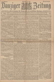 Danziger Zeitung : General-Anzeiger für Danzig sowie die nordöstlichen Provinzen. Jg.39, Nr. 22631 (23 Juni 1897) - Morgen-Ausgabe.