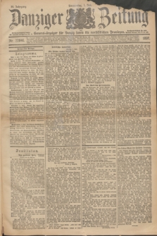 Danziger Zeitung : General-Anzeiger für Danzig sowie die nordöstlichen Provinzen. Jg.39, Nr. 22646 (1 Juli 1897) - Abend-Ausgabe. + dod.