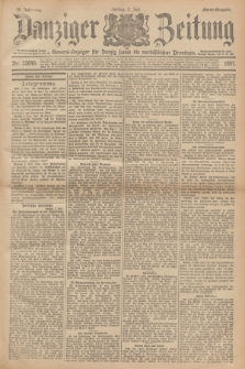 Danziger Zeitung : General-Anzeiger für Danzig sowie die nordöstlichen Provinzen. Jg.39, Nr. 22648 (2 Juli 1897) - Abend=Ausgabe. + dod.