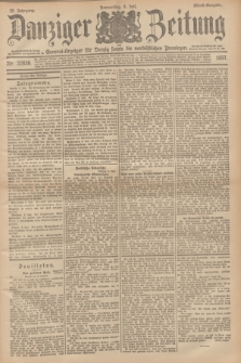 Danziger Zeitung : General-Anzeiger für Danzig sowie die nordöstlichen Provinzen. Jg.39, Nr. 22658 (8. Juli 1897) - Abend-Ausgabe + dod.