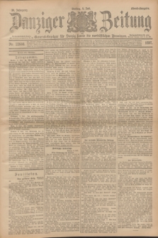 Danziger Zeitung : General-Anzeiger für Danzig sowie die nordöstlichen Provinzen. Jg.39, Nr. 22660 (9. Juli 1897) - Abend-Ausgabe + dod.