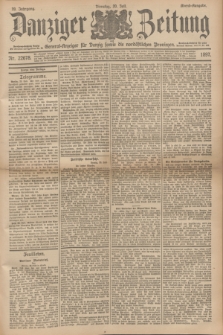 Danziger Zeitung : General-Anzeiger für Danzig sowie die nordöstlichen Provinzen. Jg.39, Nr. 22678 (20. Juli 1897) - Abend-Ausgabe. + dod.