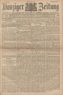 Danziger Zeitung : General-Anzeiger für Danzig sowie die nordöstlichen Provinzen. Jg.39, Nr. 22688 (26 Juli 1897) - Abend-Ausgabe. + dod.