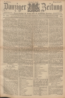 Danziger Zeitung : General-Anzeiger für Danzig sowie die nordöstlichen Provinzen. Jg.39, Nr. 22701 (3 August 1897) - Morgen-Ausgabe.