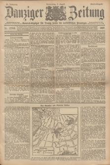 Danziger Zeitung : General-Anzeiger für Danzig sowie die nordöstlichen Provinzen. Jg.39, Nr. 22706 (5 August 1897) - Abend-Ausgabe. + dod.
