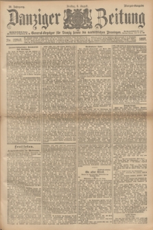 Danziger Zeitung : General-Anzeiger für Danzig sowie die nordöstlichen Provinzen. Jg.39, Nr. 22707 (6 August 1897) - Morgen-Ausgabe.