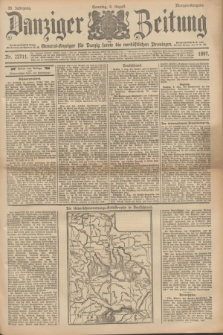 Danziger Zeitung : General-Anzeiger für Danzig sowie die nordöstlichen Provinzen. Jg.39, Nr. 22711 (8 August 1897) - Morgen-Ausgabe. + dod.