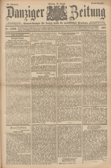 Danziger Zeitung : General-Anzeiger für Danzig sowie die nordöstlichen Provinzen. Jg.39, Nr. 22724 (16 August 1897) - Abend-Ausgabe. + dod.