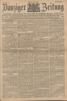 Danziger Zeitung : General-Anzeiger für Danzig sowie die nordöstlichen Provinzen. Jg.39, Nr. 22748 (30. August 1897) Abend Ausgabe + dod.