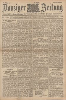 Danziger Zeitung : General-Anzeiger für Danzig sowie die nordöstlichen Provinzen. Jg.39, Nr. 22749 (31 August 1897) - Morgen-Ausgabe.