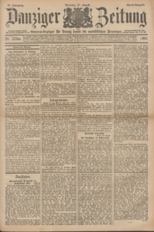 Danziger Zeitung : General-Anzeiger für Danzig sowie die nordöstlichen Provinzen. Jg.39, Nr. 22750 (31 August 1897) - Abend-Ausgabe. + dod.