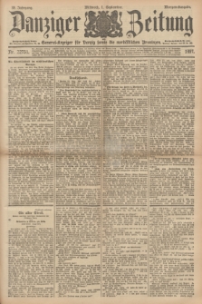Danziger Zeitung : General-Anzeiger für Danzig sowie die nordöstlichen Provinzen. Jg.39, Nr. 22751 (1 September 1897) - Morgen-Ausgabe
