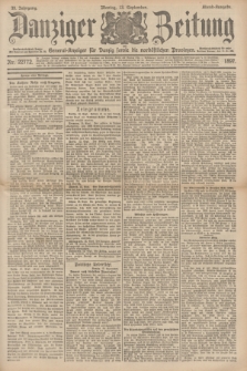 Danziger Zeitung : General-Anzeiger für Danzig sowie die nordöstlichen Provinzen. Jg.39, Nr. 22772 (13 september 1897) - Abend Ausgabe + dod.
