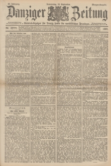 Danziger Zeitung : General-Anzeiger für Danzig sowie die nordöstlichen Provinzen. Jg.39, Nr. 22777 (16 September 1897) - Morgen-Ausgabe.