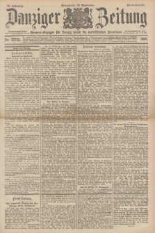 Danziger Zeitung : General-Anzeiger für Danzig sowie die nordöstlichen Provinzen. Jg.39, Nr. 22782 (18 September 1897) - Abend-Ausgabe. + dod.