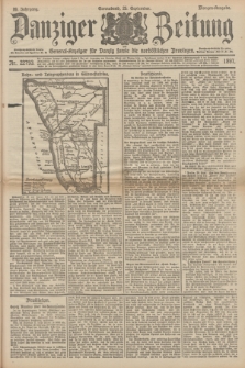 Danziger Zeitung : General-Anzeiger für Danzig sowie die nordöstlichen Provinzen. Jg.39, Nr. 22793 (25 September 1897) - Morgen-Ausgabe.