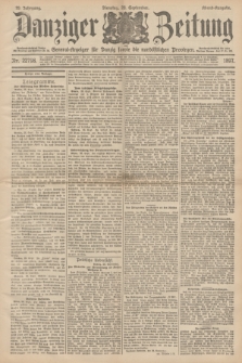 Danziger Zeitung : General-Anzeiger für Danzig sowie die nordöstlichen Provinzen. Jg.39, Nr. 22798 (28 September 1897) - Abend-Ausgabe. + dod.