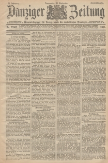 Danziger Zeitung : General-Anzeiger für Danzig sowie die nordöstlichen Provinzen. Jg.39, Nr. 22802 (30 September 1897) - Morgen-Ausgabe. + dod.