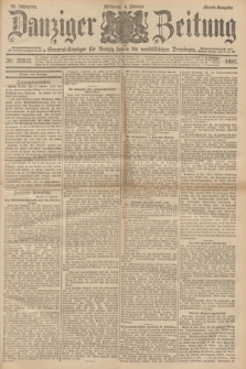 Danziger Zeitung : General-Anzeiger für Danzig sowie die nordöstlichen Provinzen. Jg.39, Nr. 22812 (6 Oktober 1897) - Abend-Ausgabe. + dod.