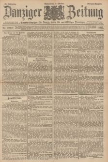 Danziger Zeitung : General-Anzeiger für Danzig sowie die nordöstlichen Provinzen. Jg.39, Nr. 22817 (9 Oktober 1897) - Morgen-Ausgabe.
