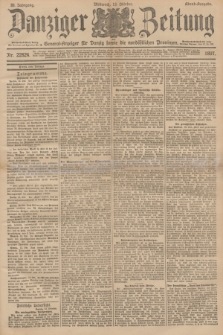 Danziger Zeitung : General-Anzeiger für Danzig sowie die nordöstlichen Provinzen. Jg.39, Nr. 22824 (13 Oktober 1897) - Abend-Ausgabe. + dod.