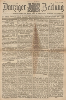 Danziger Zeitung : General-Anzeiger für Danzig sowie die nordöstlichen Provinzen. Jg.39, Nr. 22825 [i.e. 22826](14. October 1897) - Abend Ausgabe + dod.