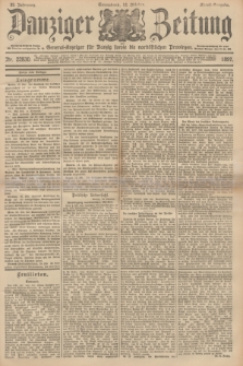 Danziger Zeitung : General-Anzeiger für Danzig sowie die nordöstlichen Provinzen. Jg.39, Nr. 22830 (16 Oktober 1897) - Abend-Ausgabe. + dod.