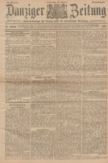 Danziger Zeitung : General-Anzeiger für Danzig sowie die nordöstlichen Provinzen. Jg.39, Nr. 22838 (21 Oktober 1897) - Abend-Ausgabe. + dod.