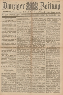 Danziger Zeitung : General-Anzeiger für Danzig sowie die nordöstlichen Provinzen. Jg.39, Nr. 22854 (30 Oktober 1897) - Abend-Ausgabe. + dod.