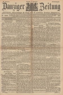 Danziger Zeitung : General-Anzeiger für Danzig sowie die nordöstlichen Provinzen. Jg.39, Nr. 22870 (9 November 1897) - Abend-Ausgabe. + dod.