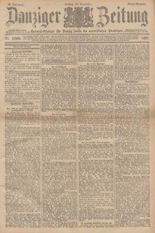 Danziger Zeitung : General-Anzeiger für Danzig sowie die nordöstlichen Provinzen. Jg.39, Nr. 22886 (19. November 1897) - Abend Ausgabe + dod.
