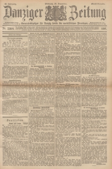 Danziger Zeitung : General-Anzeiger für Danzig sowie die nordöstlichen Provinzen. Jg.39, Nr. 22894 (24 November 1897) - Abend-Ausgabe. + dod.