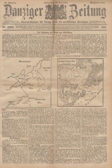 Danziger Zeitung : General-Anzeiger für Danzig sowie die nordöstlichen Provinzen. Jg.39, Nr. 22895 (25 November 1897) - Morgen-Ausgabe.