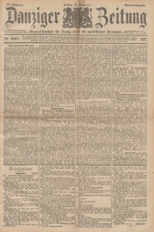 Danziger Zeitung : General-Anzeiger für Danzig sowie die nordöstlichen Provinzen. Jg.39, Nr. 22897 (26 November 1897) - Morgen-Ausgabe.