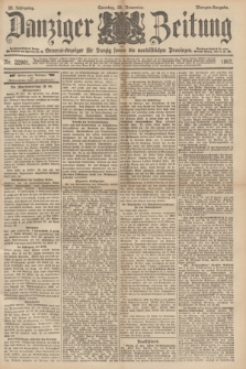 Danziger Zeitung : General-Anzeiger für Danzig sowie die nordöstlichen Provinzen. Jg.39, Nr. 22901 (28. November 1897) - Morgen Ausgabe + dod.
