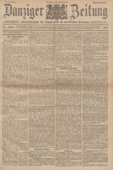 Danziger Zeitung : General-Anzeiger für Danzig sowie die nordöstlichen Provinzen. Jg.39, Nr. 22904 (30 November 1897) - Abend-Ausgabe. + dod.