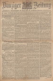 Danziger Zeitung : General-Anzeiger für Danzig sowie die nordöstlichen Provinzen. Jg.39, Nr. 22912 (4 Dezember 1897) - Abend-Ausgabe. + dod.