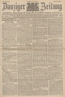 Danziger Zeitung : General-Anzeiger für Danzig sowie die nordöstlichen Provinzen. Jg.39, Nr. 22916 (7 Dezember 1897) - Abend-Ausgabe. + dod.